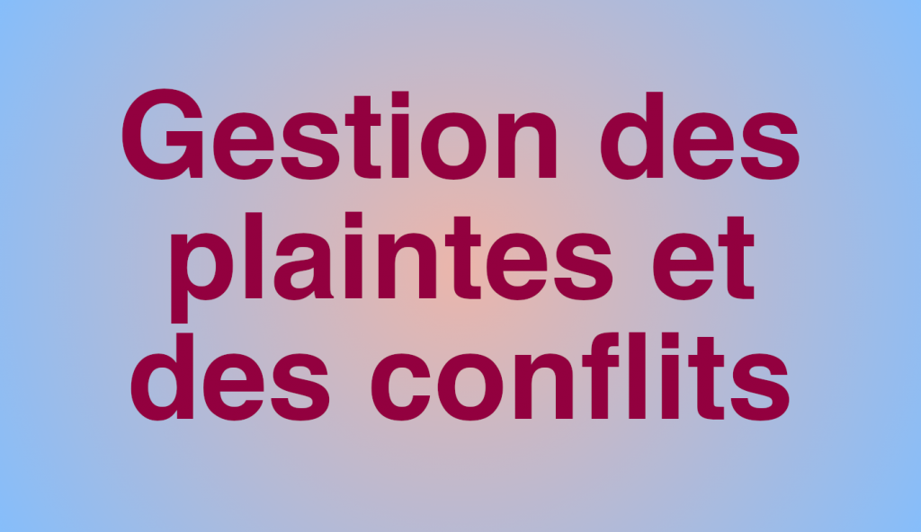 gestion-des-plaintes-et-des-conflits-7h