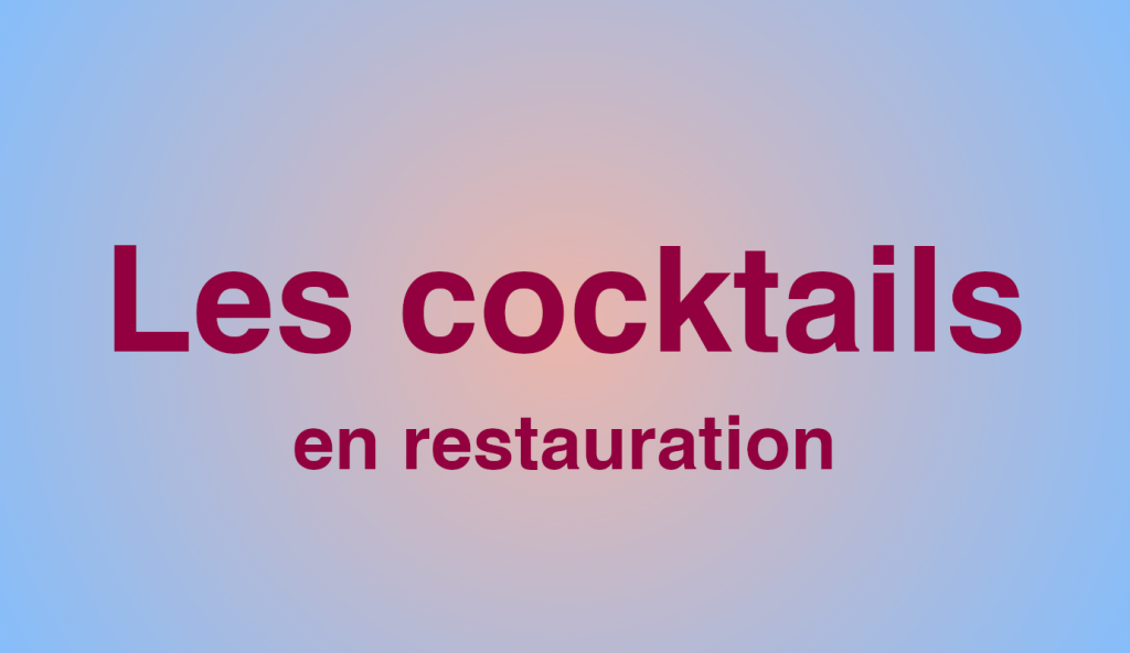 les-cocktails-en-restauration-14h