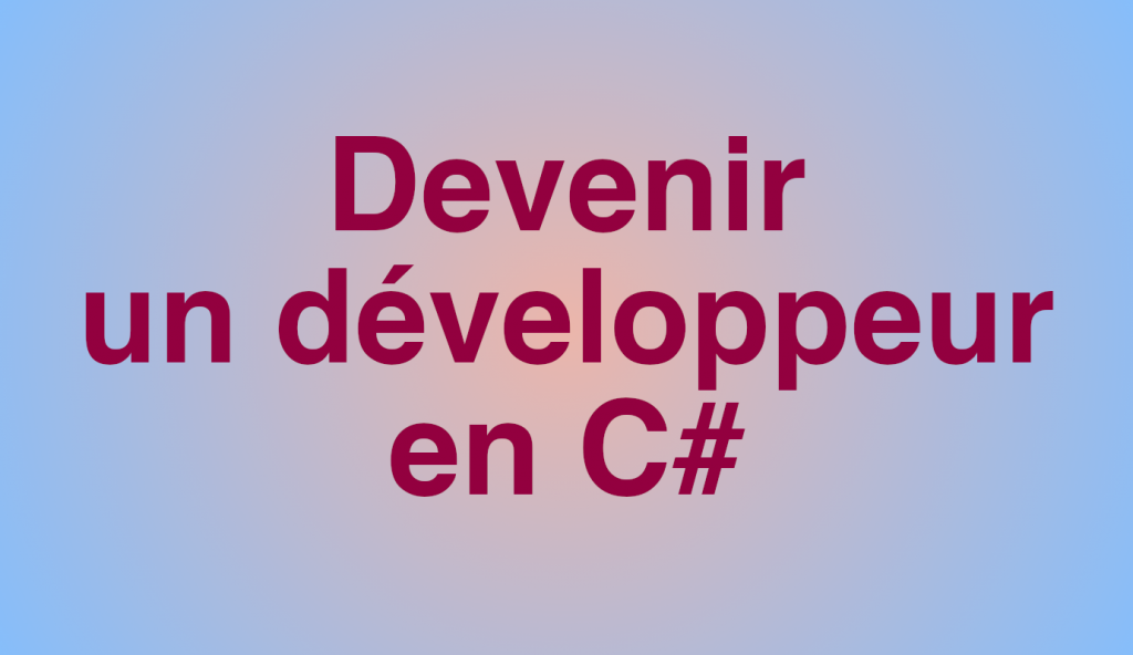 formation-devenir-un-developpeur-en-c#-17h