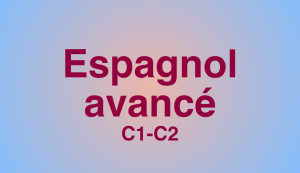 formation-espagnol-niveau-avance-c1-c2-14h