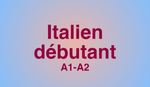 formation-italien-niveau-debutant-a1-a2-14h