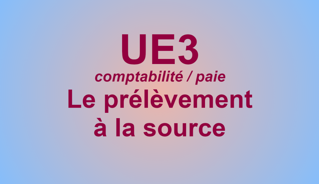 formation-comptabilite-ue3-paie-prelevement-source-6h